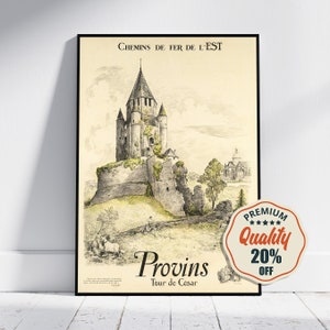 Hi-Res Print - A4, A3...20x30 inch... France, Île-de-France Provins, Tour de César, Chemins de Fer de l&#39;EST, 1925 - Vintage Travel Poster