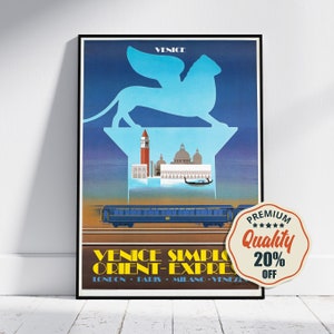 May include: Vintage travel poster advertising the Venice Simplon Orient-Express train with a blue train, a winged lion, and the text "VENICE SIMPLON ORIENT-EXPRESS LONDON PARIS MILANO VENEZIA" in yellow and black.