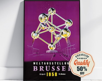 Vintage Fine Art Poster - A4, A1...20x30 inch... World Exhibition, Belgium World Fair, Brussels Atomium, Weltausstellung Brüssel, 1958