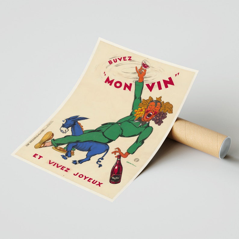 K&ouml;nnte beinhalten: Ein Vintage-franz&ouml;sisches Weinplakat mit einem Mann in einem gr&uuml;nen Anzug, der auf einem blauen Esel reitet. Der Mann h&auml;lt ein Glas Wein in der Hand und hat Trauben im Haar. Das Plakat lautet "Buvez 'Mon Vin' et Vivez Joyeux".