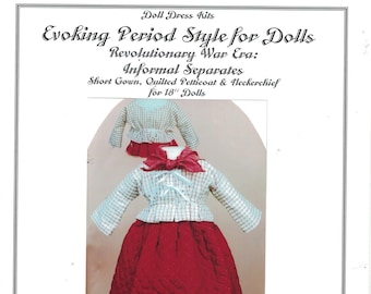 Historically Accurate Sewing Pattern - 18th Century Short Gown for 18 Inch Dolls like Felicity - Please Read Description