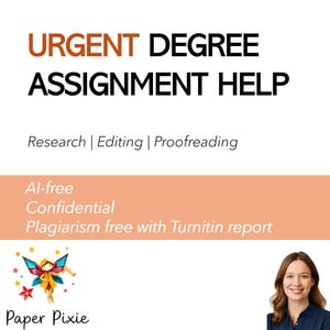 Urgent Degree Assignment Help, Academic Support, Essay Writing, Homework Help and Discussion Board Assistance for College Students