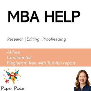 MBA Dissertation Help, Thesis Help, Academic Support, Essay Writing, Homework Help and Discussion Board Assistance for College Students