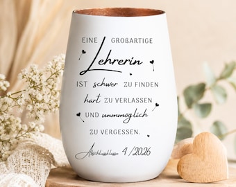 Windlicht personalisiert mit Spruch & Wunschnamen, Abschiedsgeschenk Erzieherin|Lehrerin, Geschenkideen zum Abschied