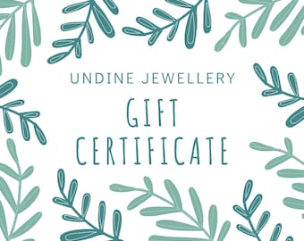 Undine Jewellery Gift Certificate