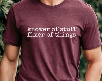 Camiseta de "Sabedor de cosas, reparador de cosas", regalo divertido para papá manitas.