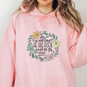 He Has Risen Easter Hoodie - Christian Faith Shirt