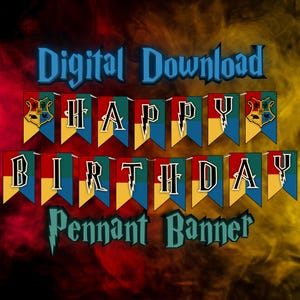 Magic Pennant Birthday Banner - Digital Download - Customizable Crests