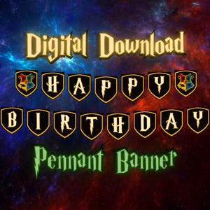 Magical Pennant Birthday Banner - Digital Download - Customizable Crests