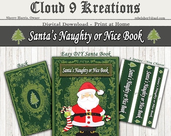 May include: Printable digital download for a Santa's Naughty or Nice Book. The cover features a cartoon Santa Claus holding candy canes. The back of the book is a green design with a small tree. Three spine options are included with the text "Santa's Naughty or Nice Book" in green and white.