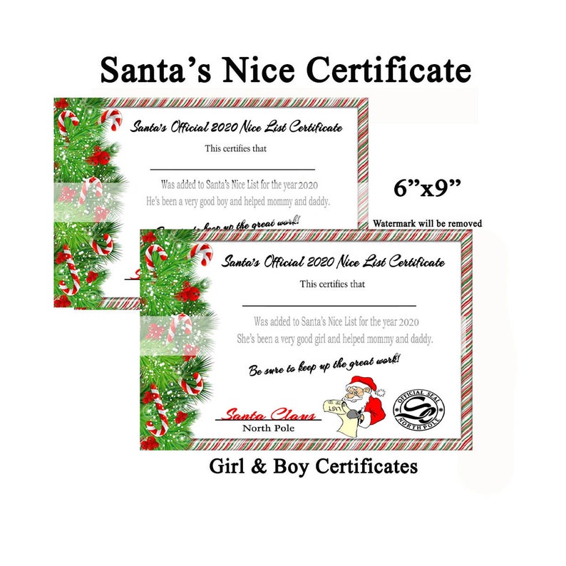 May include: Two printable Santa's Nice List certificates, one for a boy and one for a girl. Each certificate features a red and green candy cane border, a festive Christmas tree, and the text "Santa's Official 2020 Nice List Certificate".