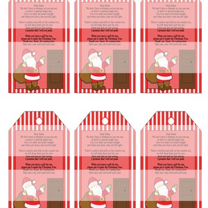 May include: Six printable gift tags featuring a cartoon Santa Claus holding a bag of gifts and a key. The tags are red and white striped with a pink background and the text "Dear Santa" at the top. The text reads: "We don't have a chimney as you can see, so here's a special magic key. Use it to enter our house tonight and when you leave, turn out the light. There's cookies and milk on the counter too, we left them there just for you. I promise that I will not peek. When you leave a gift for me, please put it under the Christmas Tree. Thank you, Santa, for coming home. Take care, stay well until next year."