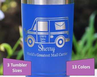 Letter Carriers Personalized Tumbler, Mail Carrier Appreciation and Thank You Gift, Three different tumbler sizes, 13 different colors