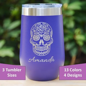 Personalized Engraved Sugar Skull Tumbler with clear standard lid, Celebrate Dia de los Muertos the Day of the Dead