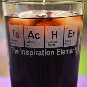 Engraved TeAcHEr Periodic Table Glass, Personalized Teacher&#39;s Birthday Gift, Math/Science Teacher Gift, Engineer Gift