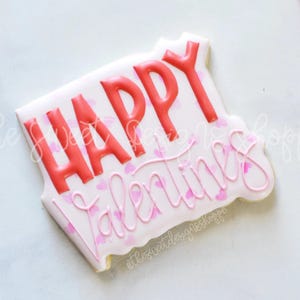 Modern HAPPY Valentines Day - Cookie Cutter