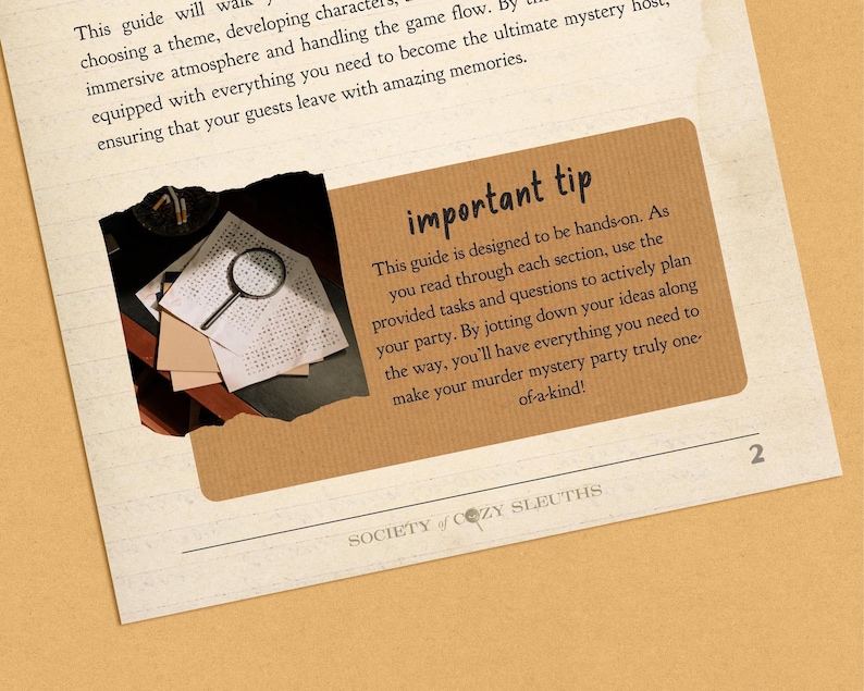 May include: A brown paper card with torn edges and a magnifying glass on top of a stack of papers. The card has the text "important tip" in large, bold letters and a description of how to use the guide. The text "SOCIETY OF COZY SLEUTHS" is at the bottom of the card.