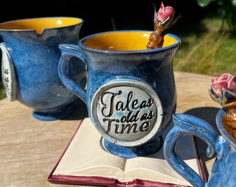 Handmade Ceramic Mug: Tale as Old as Time Bookish Gift