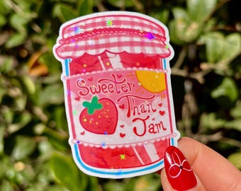Jam Jar Sticker | “Sweeter Than Jam” | Holographic + Matte Options!