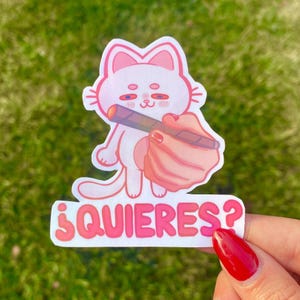 Meme „Quieres?“ Katze Gelenk Weed Sticker