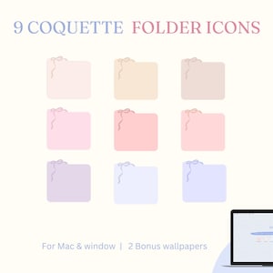 May include: Nine pastel-colored folder icons with ribbon accents are displayed, along with the text "9 Coquette Folder Icons." Below, the text reads "For Mac & window | 2 Bonus wallpapers." A laptop screen shows a loading bar.