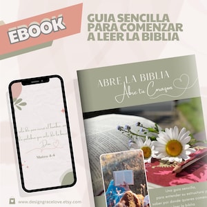 May include: A green and white ebook cover with the title "Abre La Biblia Abre Tu Corazon" and a picture of a Bible with flowers on top of it. The text "Una guia sencilla, para entender su estructura y saber por donde quieres comenzar a leer la Biblia" is at the bottom of the cover.