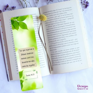 May include: Green bookmark with a leafy background and the text "Those who hope in the Lord will renew their strength. They will soar on wings like eagles."  Isaiah 40:31