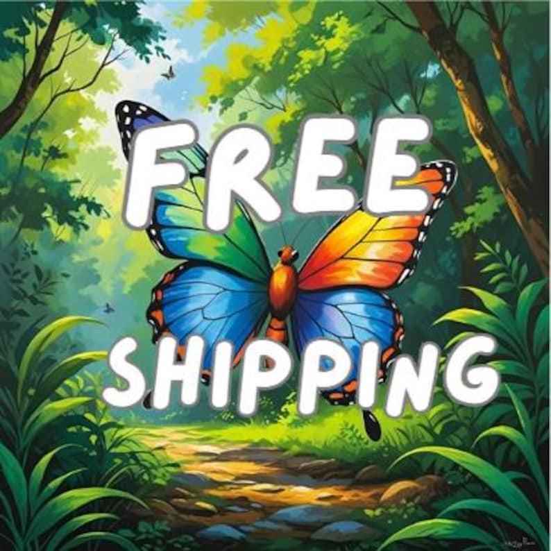 May include: A colorful butterfly with blue, green, orange, and yellow wings is the focal point of this image. The words "FREE SHIPPING" are written in large white letters over the butterfly. The background is a lush forest scene.