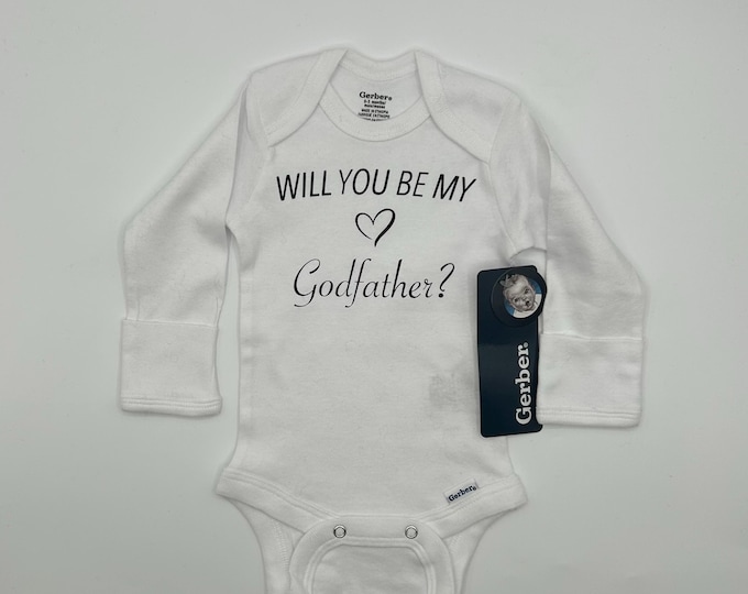 Will you be my Godfather/mother Onesie