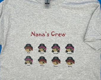 Nana’s Crew Custom T-Shirt