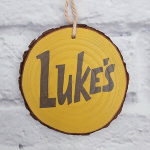 Luke&#39;s Coffee Ornament, Luke&#39;s Ornament, Wood Slice Ornament, Girls of Gilmore Ornament, Christmas Ornament