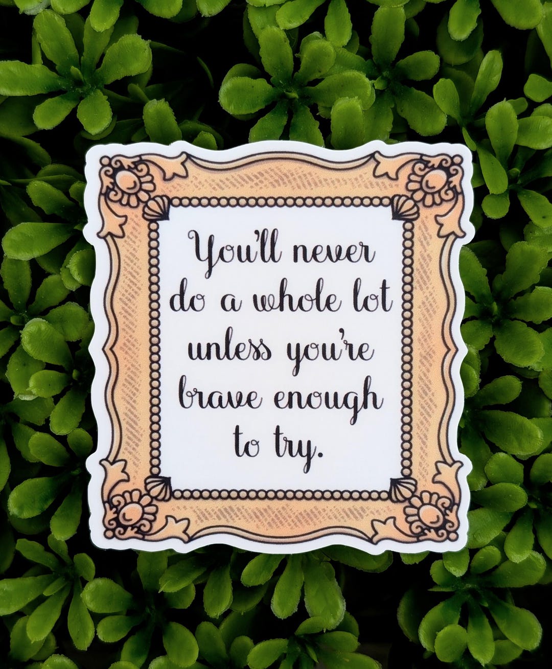 Inspirational Quote Sticker in Ornate Frame: Waterproof Vinyl Decal - Etsy