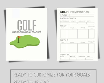 Puede incluir: Un cuaderno de registro y seguimiento de objetivos de golf imprimible con una ilustración de campo de golf verde. El seguimiento incluye secciones para datos de referencia, ejercicios semanales y resultados. El texto "READY TO CUSTOMIZE FOR YOUR GOALS", "READY TO UPLOAD" y "50 PAGES FOR LONG TERM TRACKING" está impreso en la parte inferior de la página.