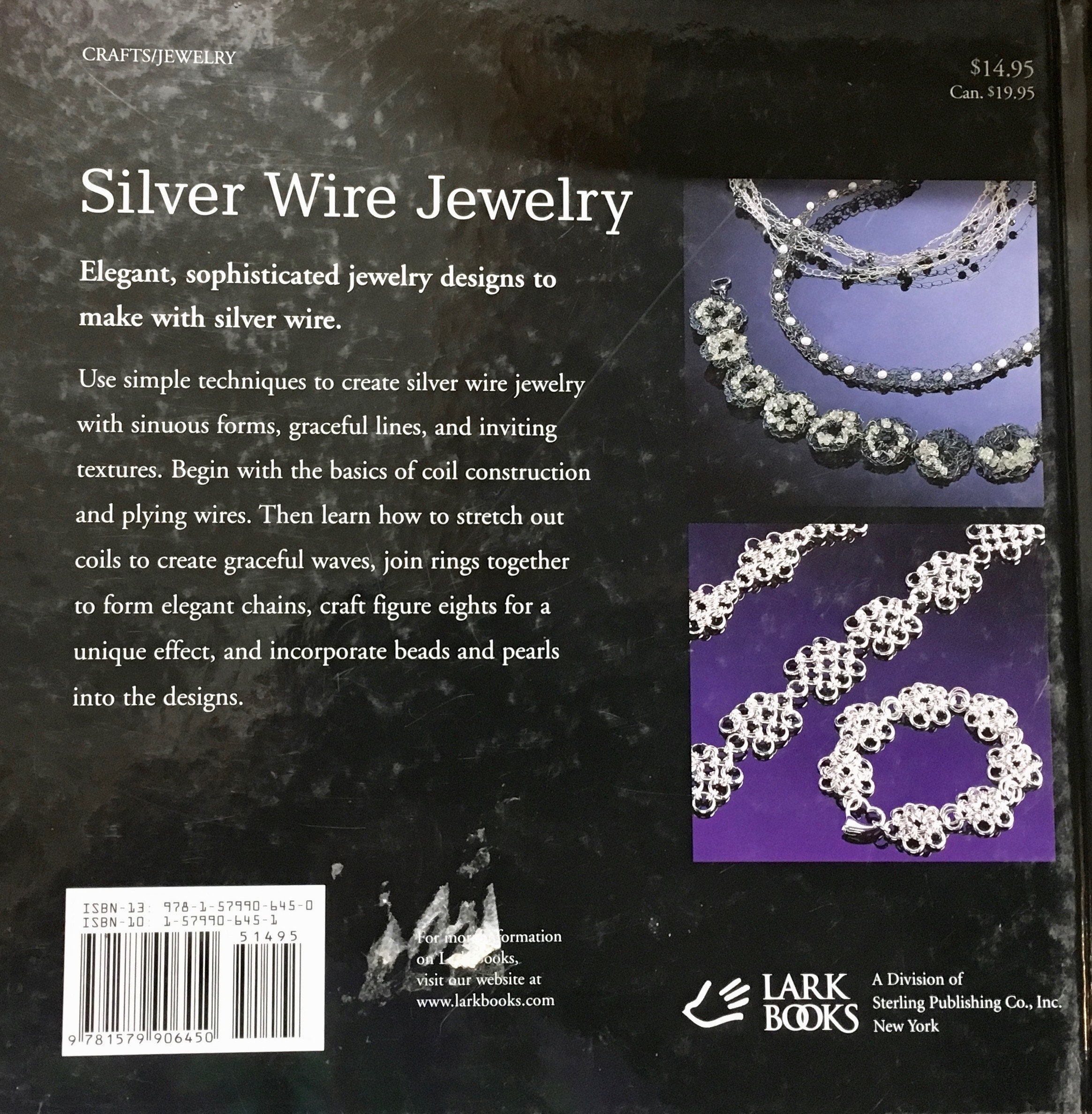 Silver Wire Jewelry Projects to Coil, Braid & Knit