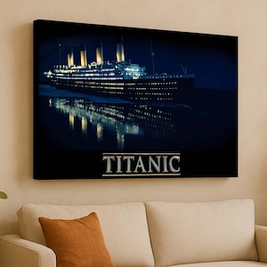 Titanic Wall Art, Movie Ship Poster,  Titanic Canvas Art, Classic Ship Decor, Titanic Print Wall, Nautical Wall Art, Titanic Room Decor