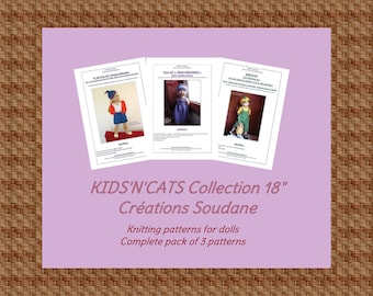 English and french pack of 3 PDF KNITTING PATTERNS Kids'n'cats 18 inches dolls