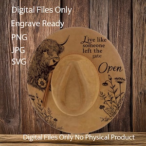 May include: A brown cowboy hat with a black and white illustration of a Highland cow and wildflowers. The hat has the text "Live like someone left the gate" and "Open" on it.