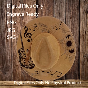 May include: A tan cowboy hat with a guitar, musical notes, and sunflower design. The hat has a wide brim and a central indentation. The text "Digital Files Only Engrave Ready PNG JPG SVG" and "Digital Files Only No Physical Product" are visible.