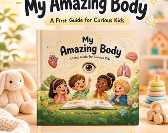 Kids Anatomy Book | Human Body Science for Ages 4-8, Curious Minds