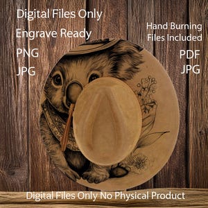 May include: A tan-colored hat with a koala bear design. The koala is wearing a scarf and is surrounded by floral elements. The image includes the text "Digital Files Only Engrave Ready PNG JPG" and "Hand Burning Files Included PDF JPG".