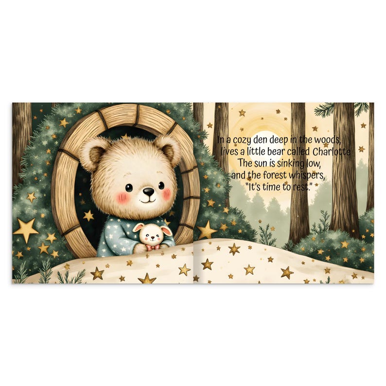 May include: A children's book illustration featuring a friendly bear in pajamas holding a small bunny. The bear is inside a wooden window frame surrounded by a forest scene with stars. Text reads: "In a cozy den deep in the woods, lives a little bear called Charlotte."