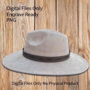 May include: A light grey fedora hat with a dark brown band featuring a floral design. The hat has a wide brim and a classic shape. Text on the image reads "Digital Files Only Engrave Ready PNG" and "Digital Files Only No Physical Product."