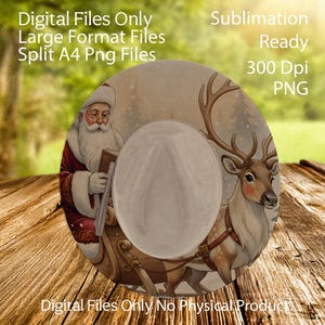 May include: A round design featuring Santa Claus in a red suit with a white beard, reindeer, and a sleigh. The design includes the text "Digital Files Only, Large Format Files, Split A4 Png Files, Sublimation Ready, 300 Dpi, PNG, Digital Files Only No Physical Product."