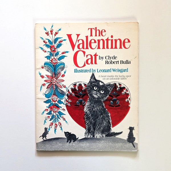 The Valentine Cat. Vintage 1980s paperback edition of a 1950s book. Leonard Weisgard mid century illustrations.