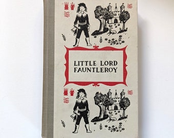 Little Lord Fauntleroy. Vintage 1960s Junior Deluxe Editions children's book.