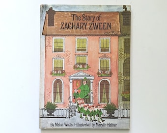 Vintage 1960s children's book. The Story of Zachary Zween.