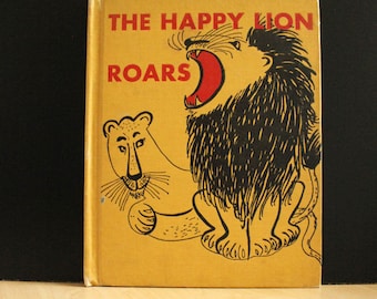 The Happy Lion Roars. 1950s childrens book about zoo animals illustrated by Roger Duvoisin.