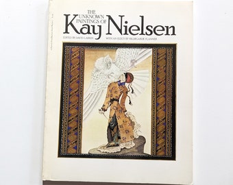 The Unknown Paintings of Kay Nielsen. 1970s art book.