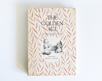 The Golden Age by Kenneth Grahame. 1920s edition.