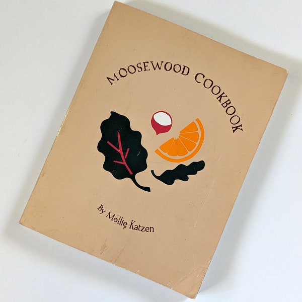 Moosewood Cookbook. Vintage First Edition 1970s vegetarian cookbook.